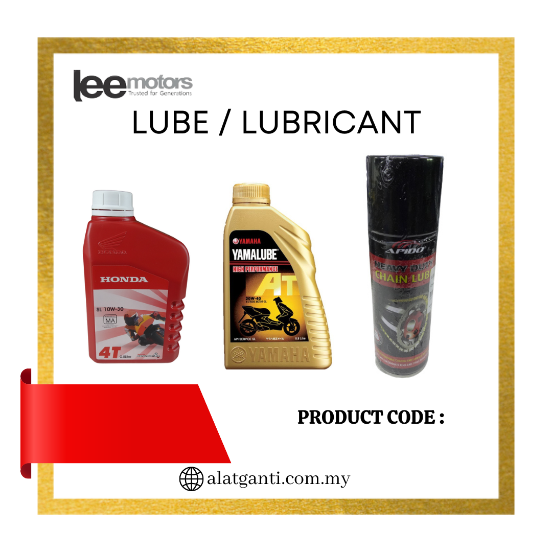 LUBRICANT , LUBE , CHAIN LUBE